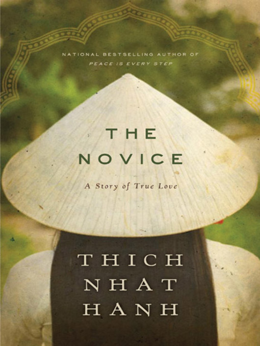 Title details for The Novice by Thich Nhat Hanh - Wait list